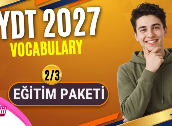 YDT 2027 Vocabulary 2_3 Eğitim Paketi