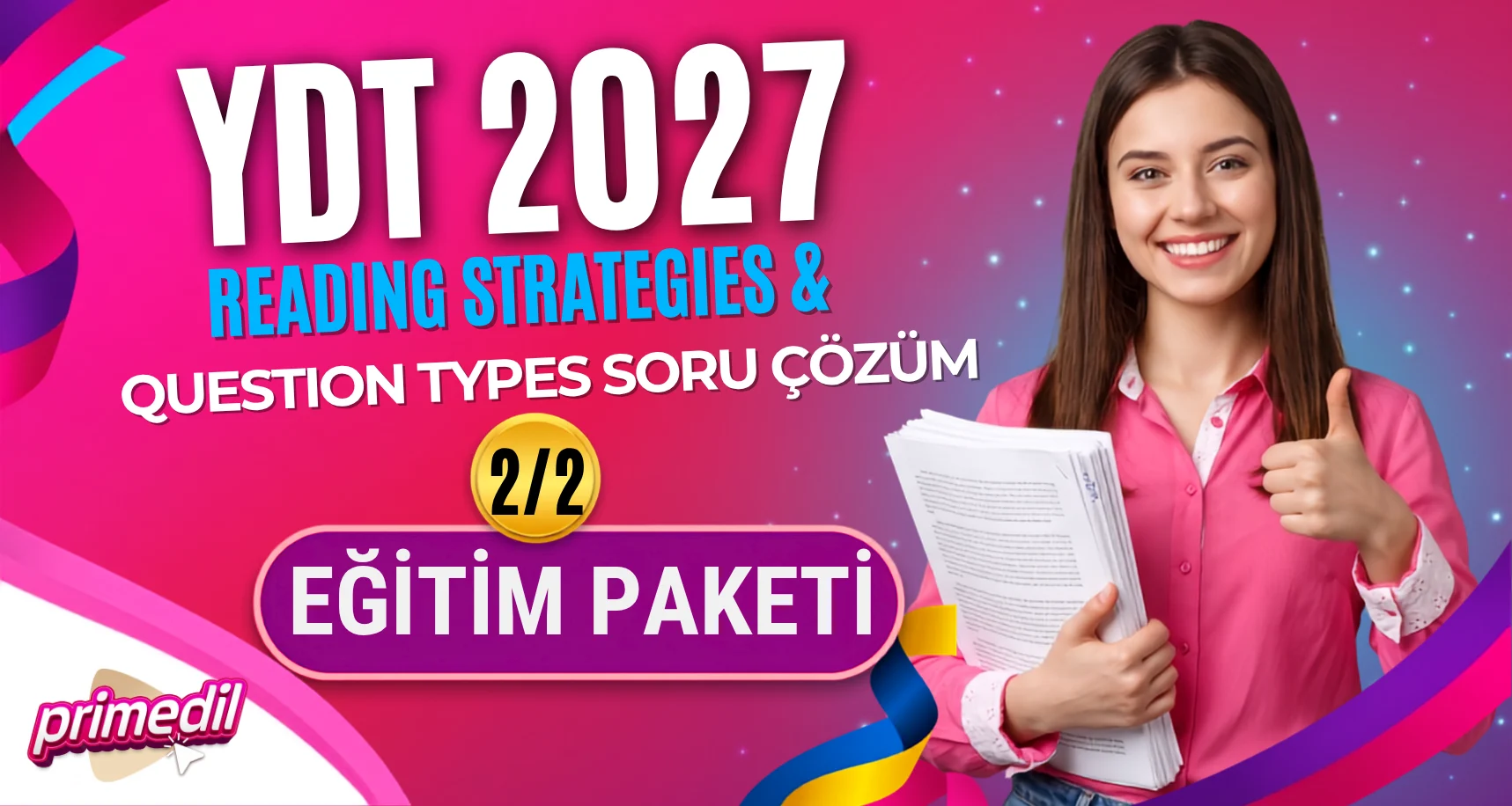 YDT 2027 Reading Strategies ve Question Types Soru Çözüm 2/2 Eğitim Paketi